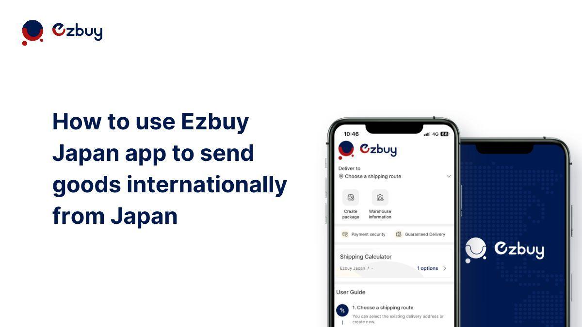 Shipping From Japan To US: Guide, Services & Tips To Reduce Costs | Ezbuy  Japan